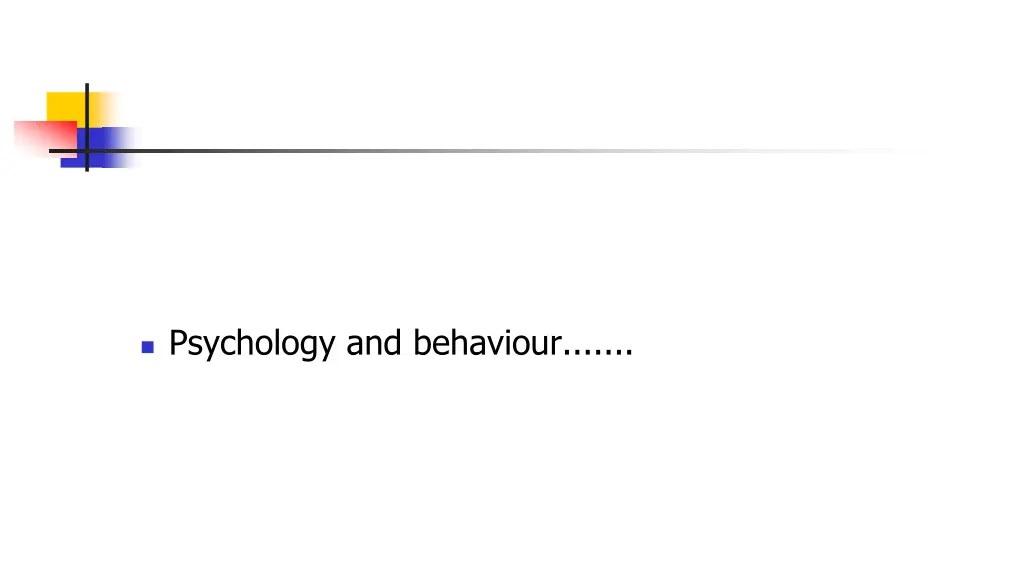psychology and behaviour