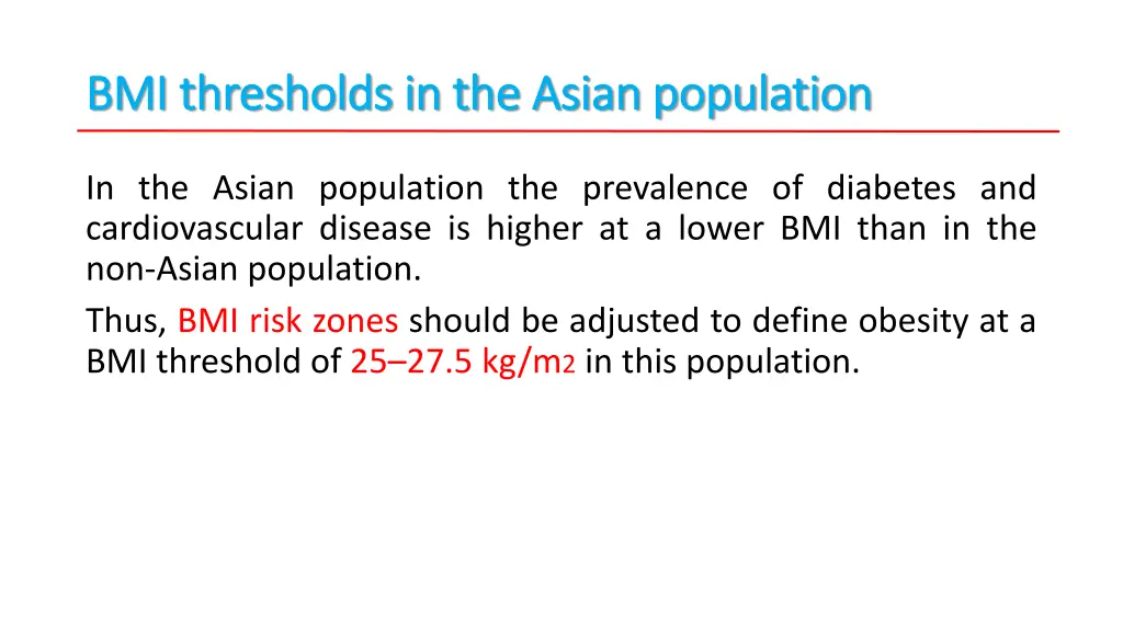 bmi thresholds in the asian population