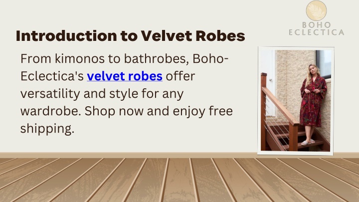 introduction to velvet robes from kimonos