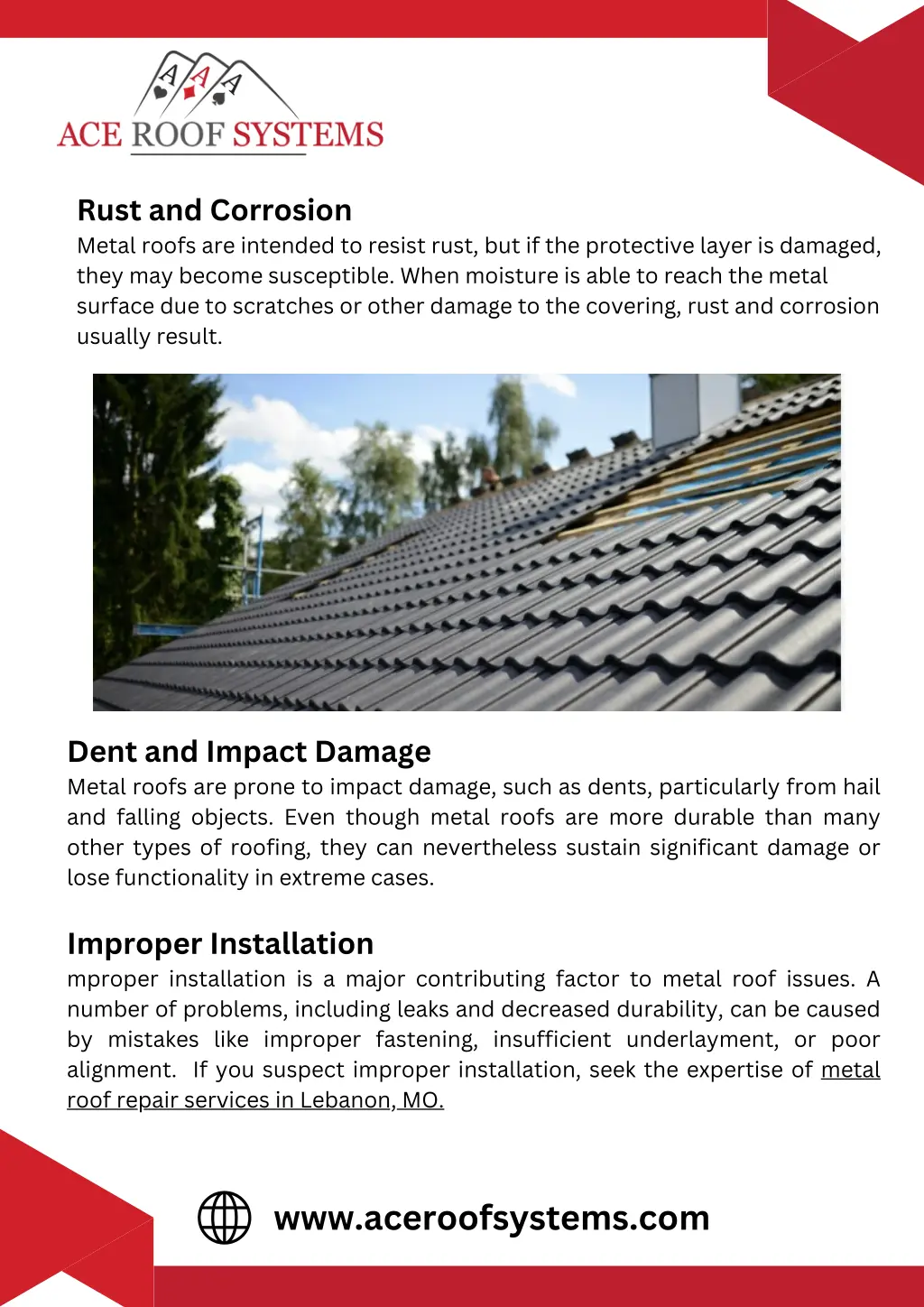 rust and corrosion metal roofs are intended