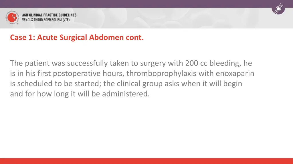 case 1 acute surgical abdomen cont