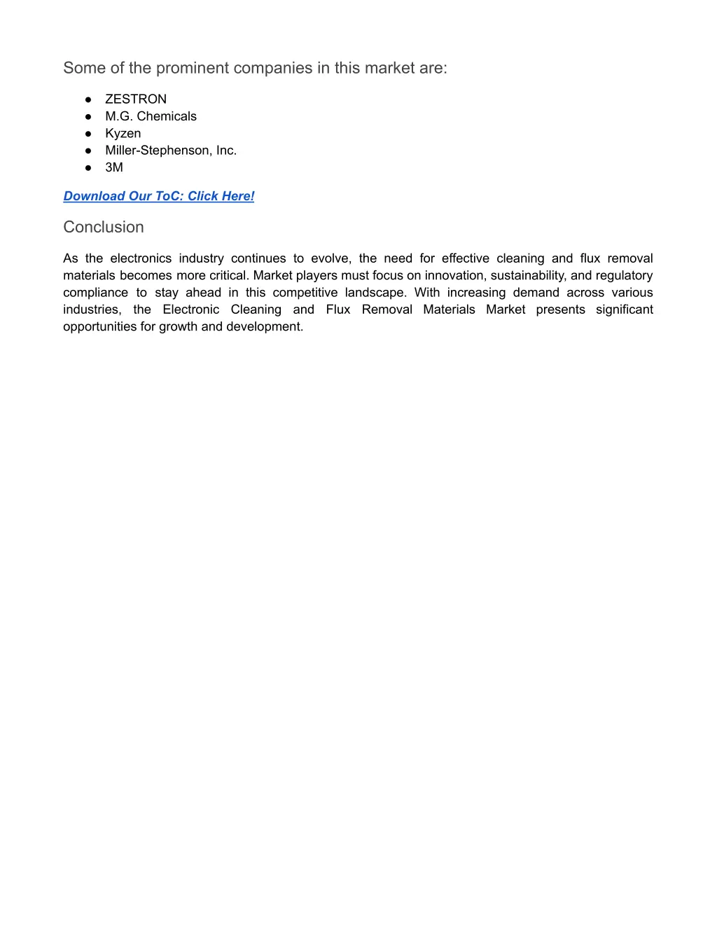 some of the prominent companies in this market are