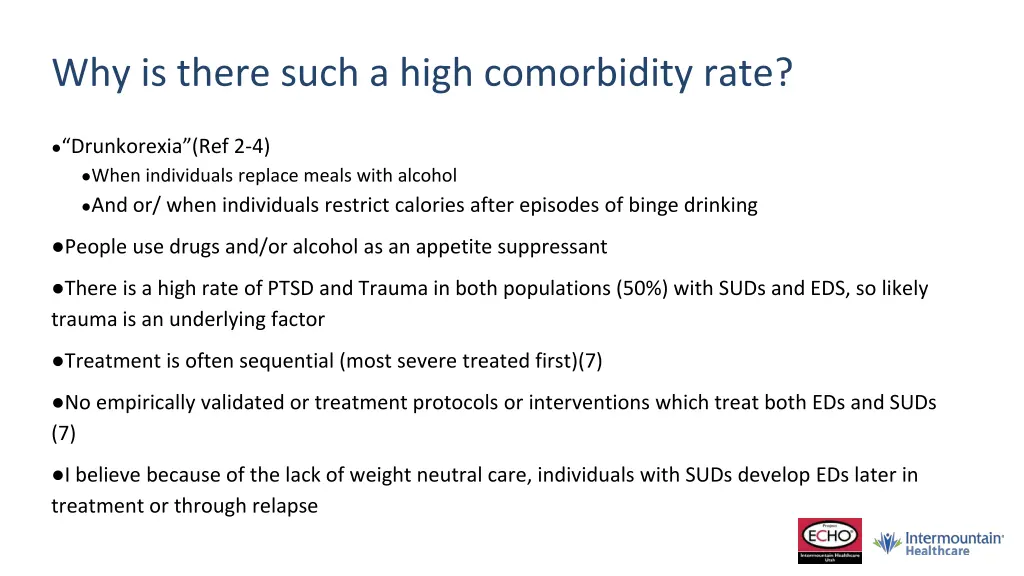 why is there such a high comorbidity rate