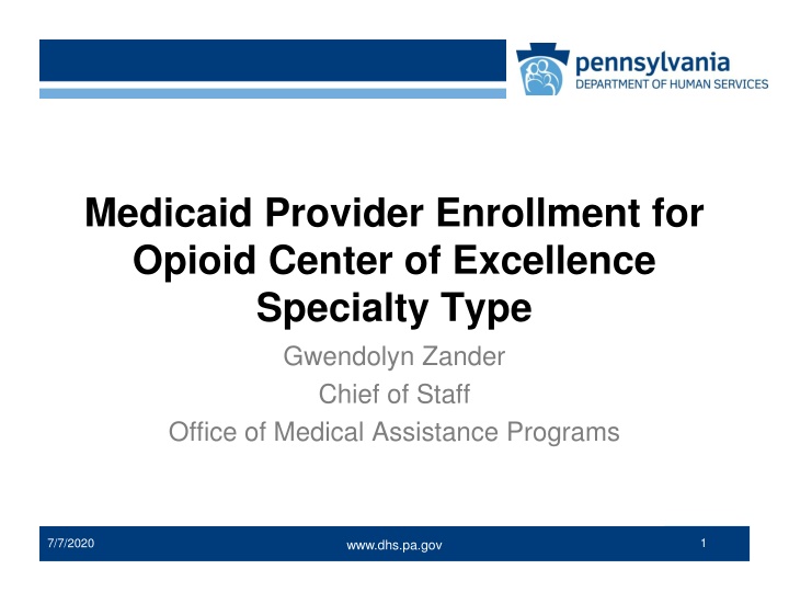 medicaid provider enrollment for opioid center