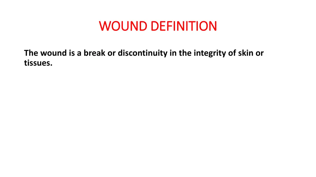 wound definition wound definition