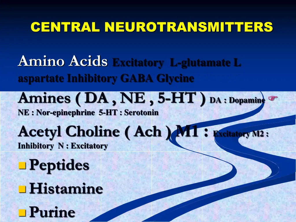 central neurotransmitters