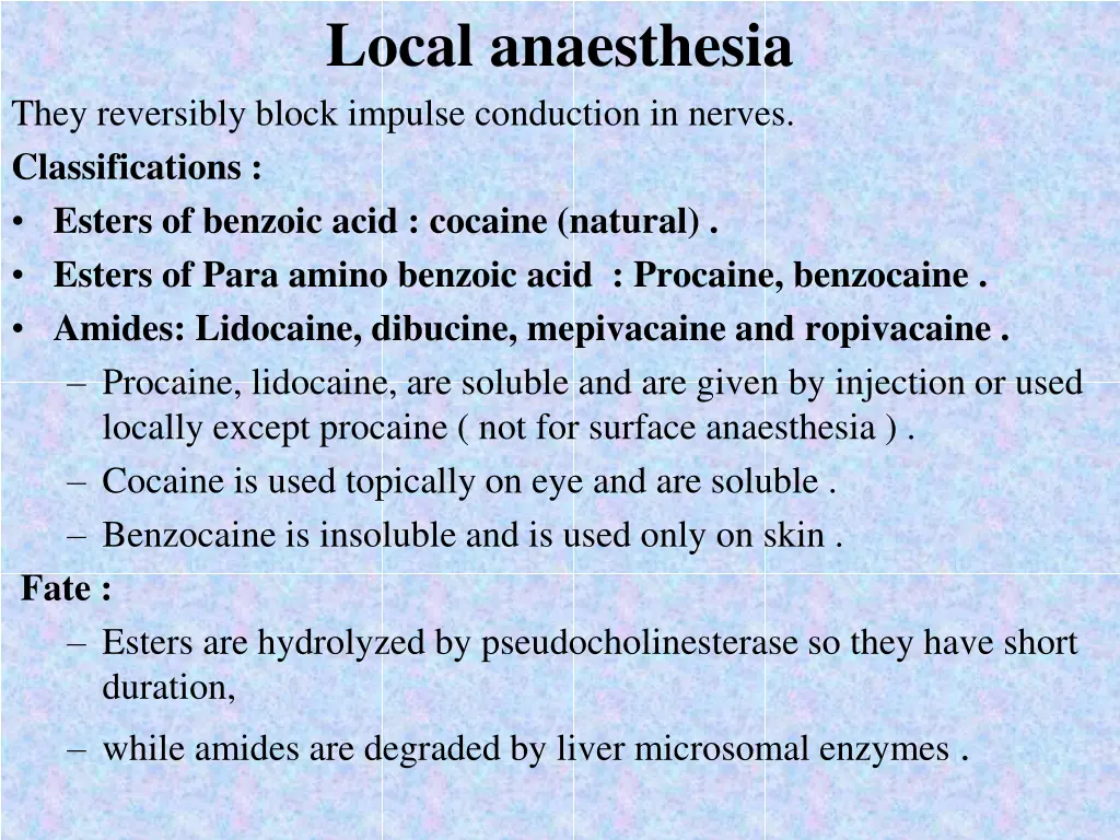 local anaesthesia