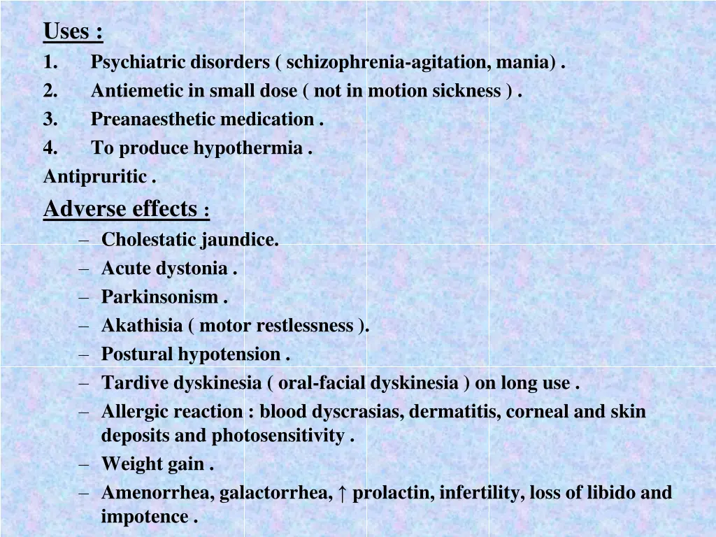 uses 1 2 3 4 antipruritic adverse effects