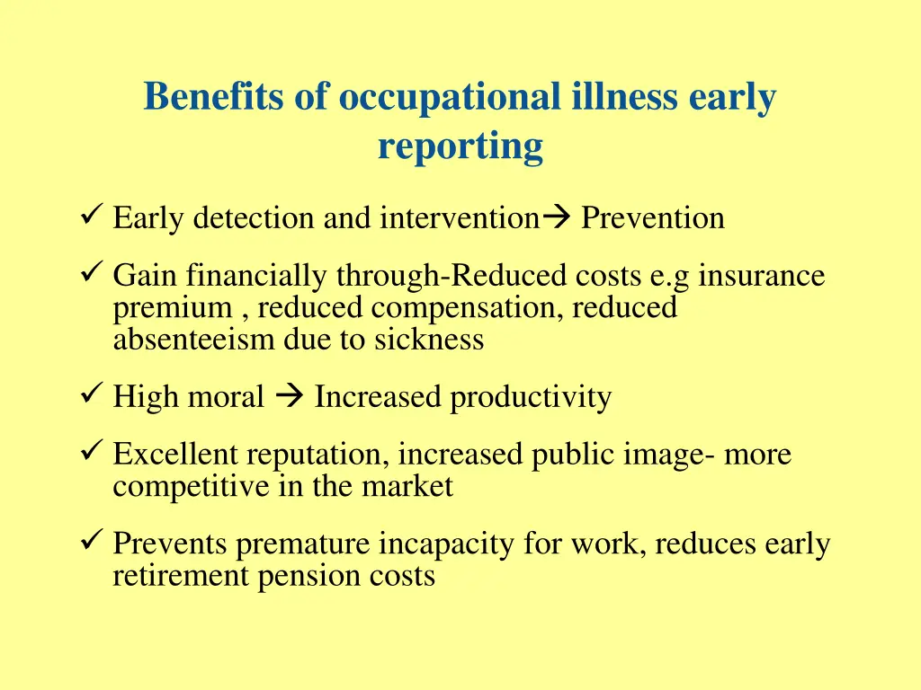 benefits of occupational illness early reporting