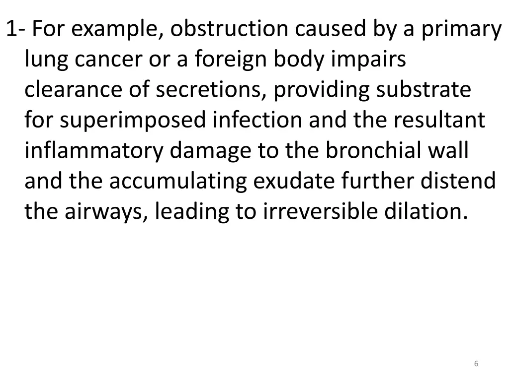 1 for example obstruction caused by a primary