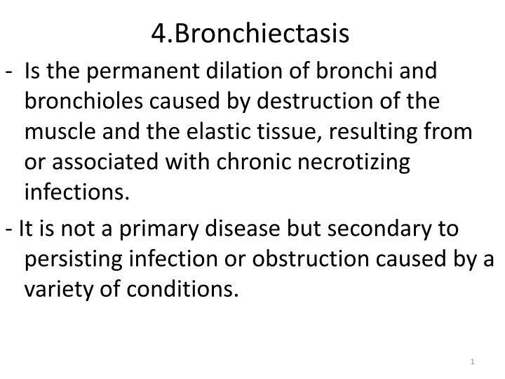 4 bronchiectasis