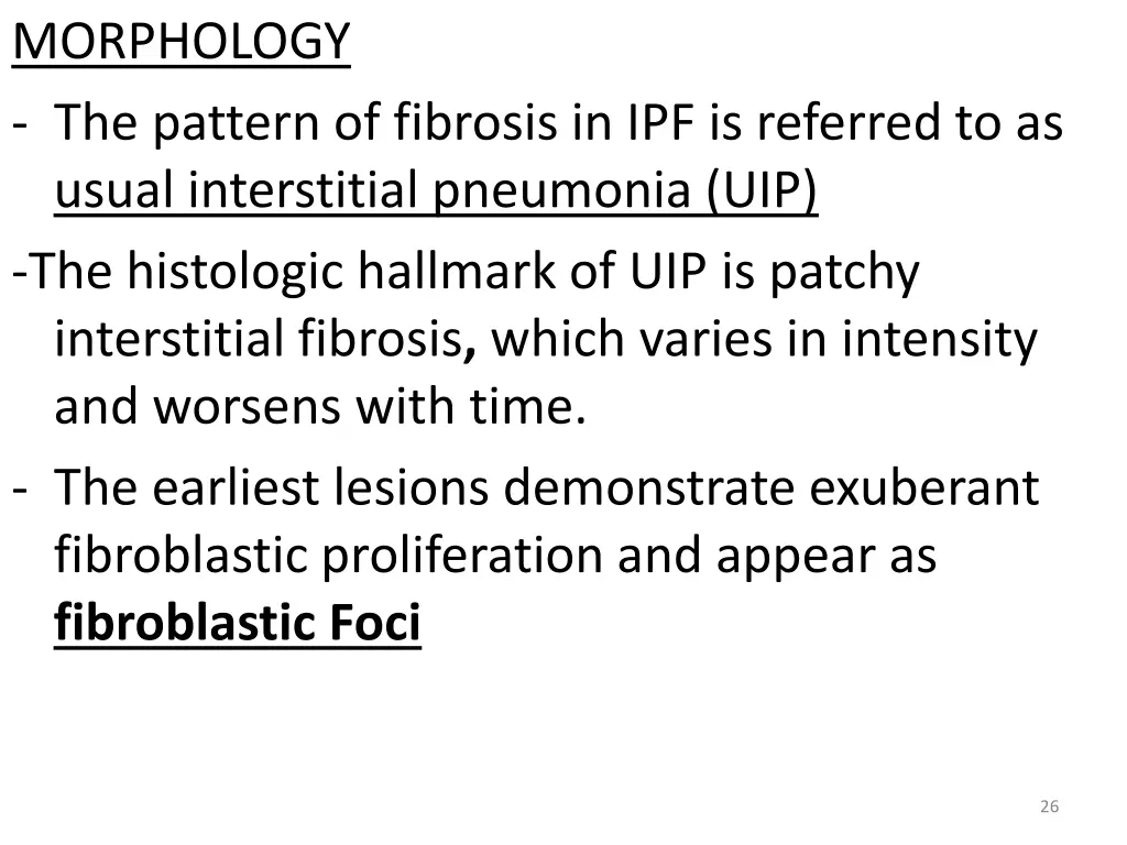morphology the pattern of fibrosis