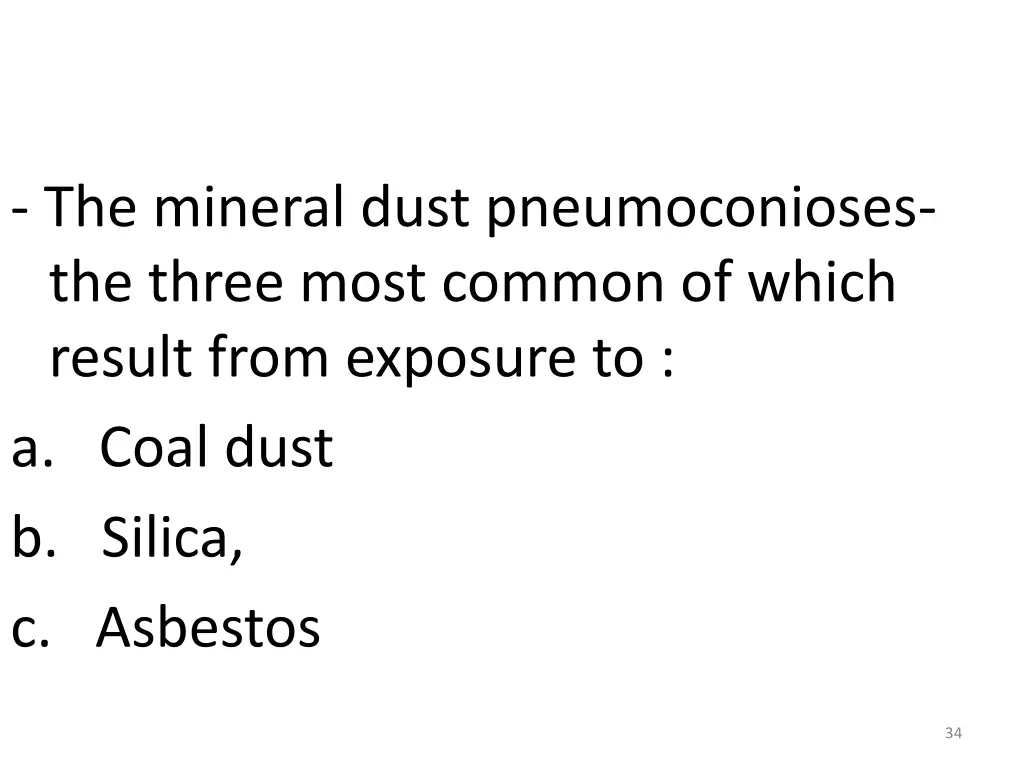 the mineral dust pneumoconioses the three most