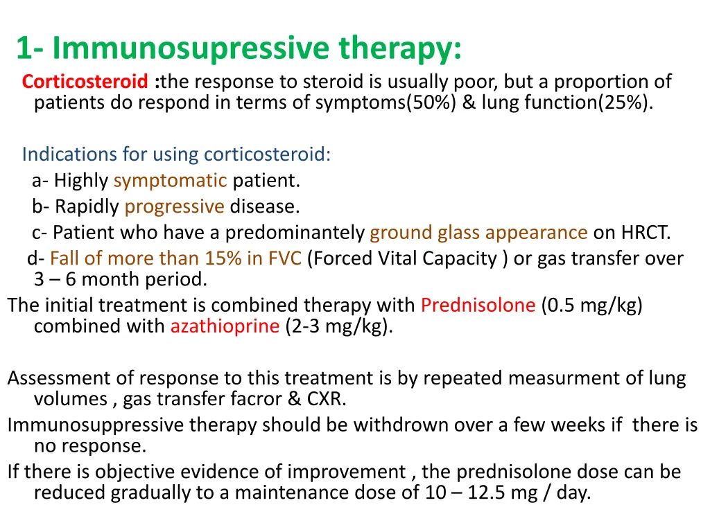1 immunosupressive therapy corticosteroid