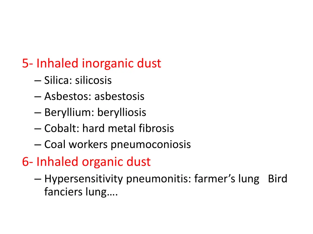5 inhaled inorganic dust silica silicosis