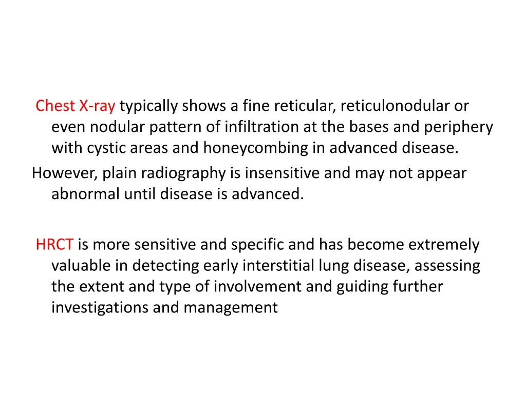 chest x ray typically shows a fine reticular