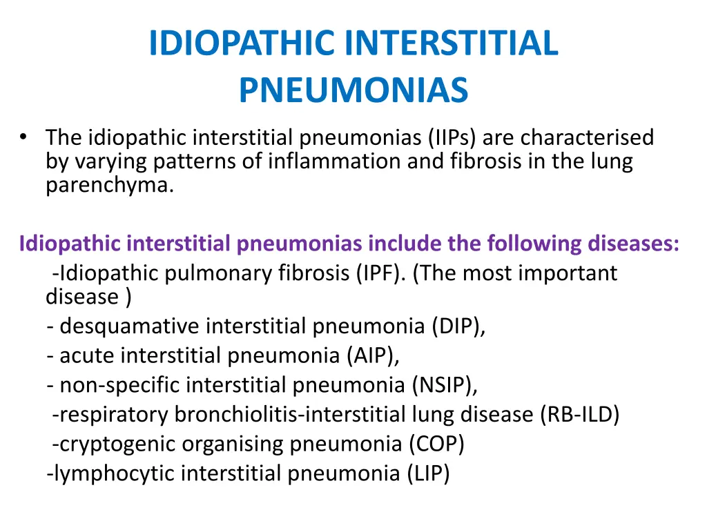 idiopathic interstitial pneumonias the idiopathic
