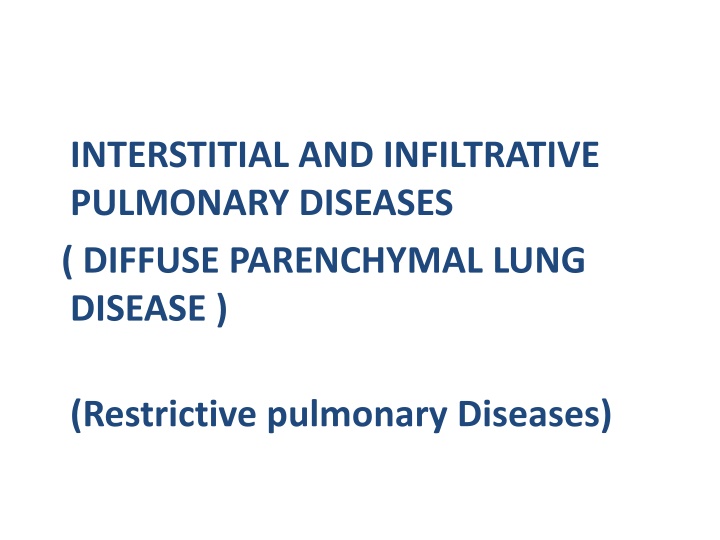 interstitial and infiltrative pulmonary diseases