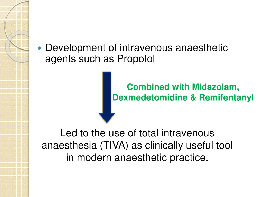 development of intravenous anaesthetic agents