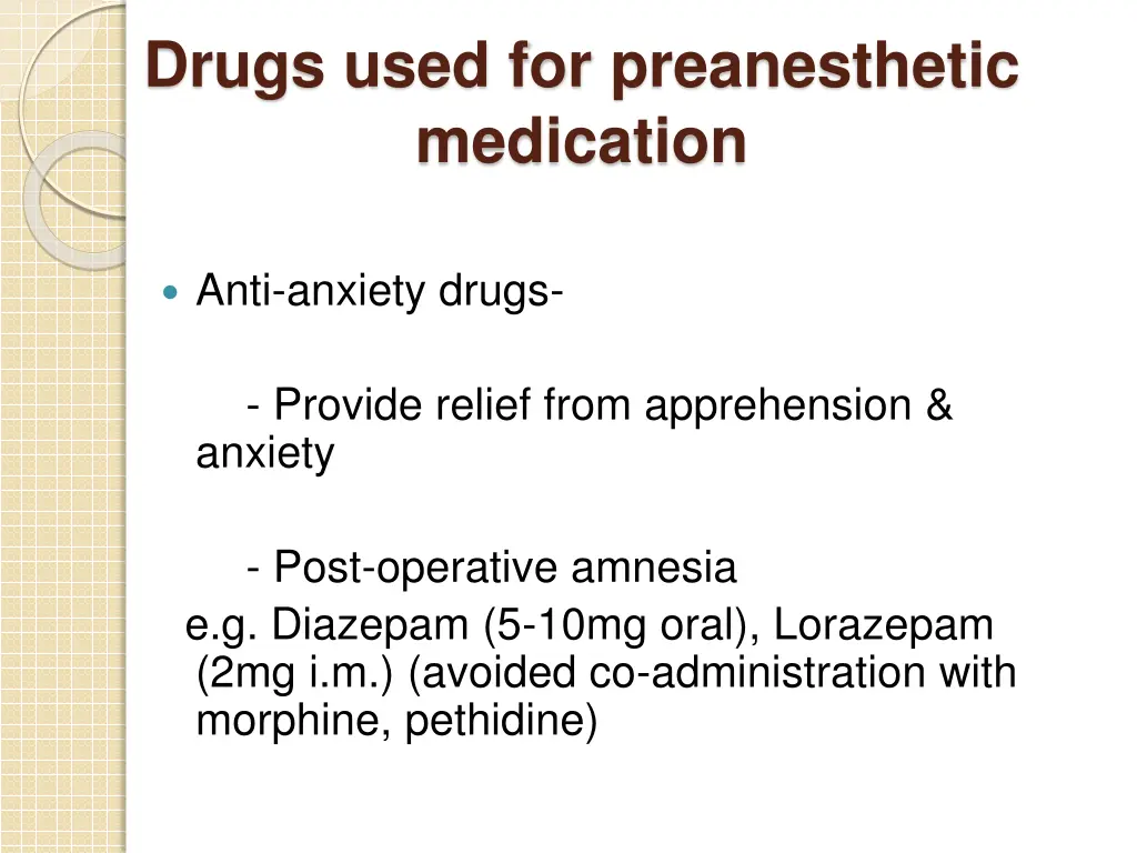 drugs used for preanesthetic medication