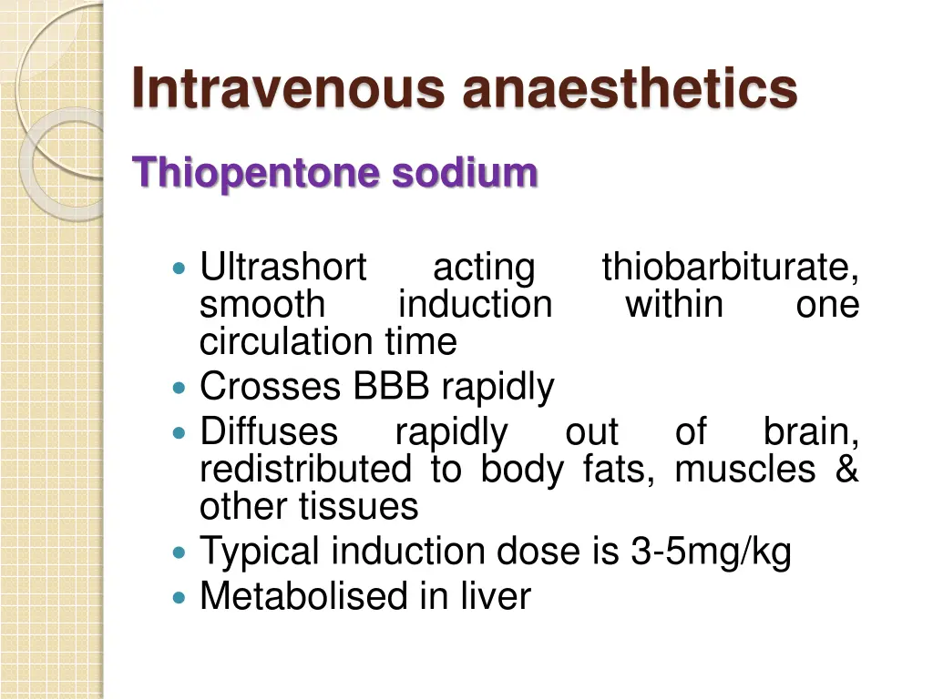 intravenous anaesthetics