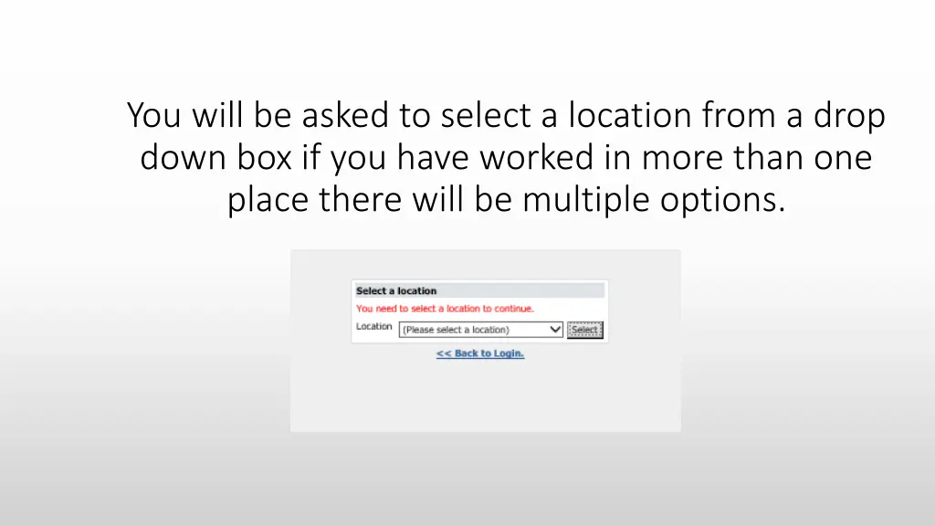 you will be asked to select a location from