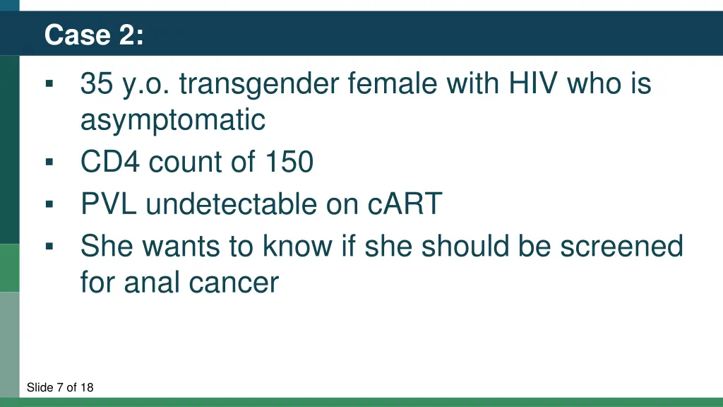 case 2 35 y o transgender female with