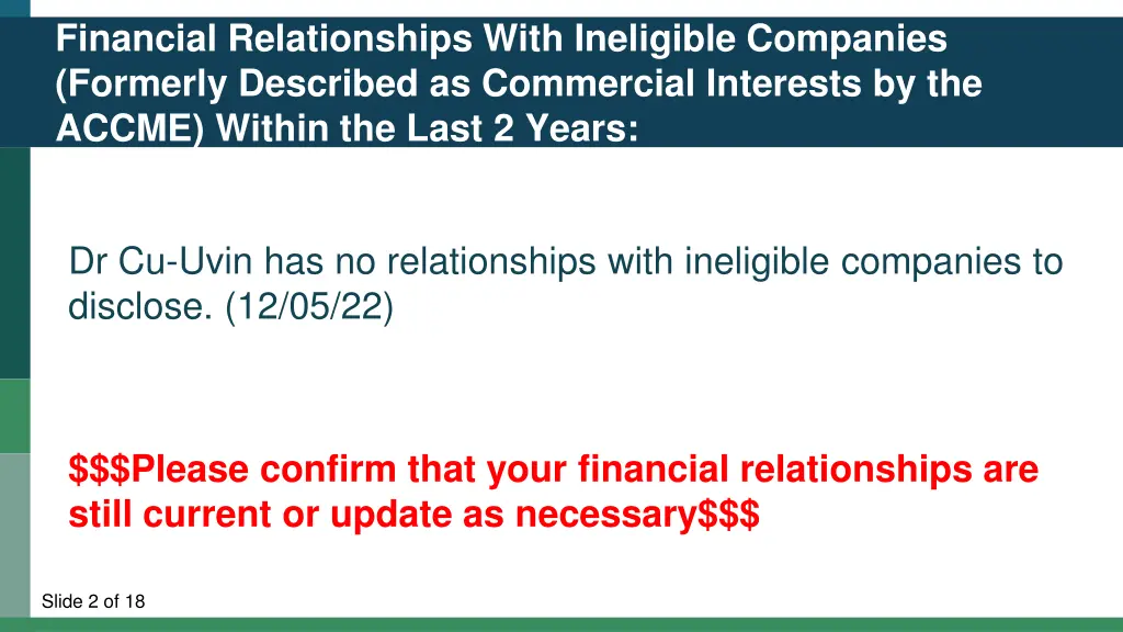 financial relationships with ineligible companies