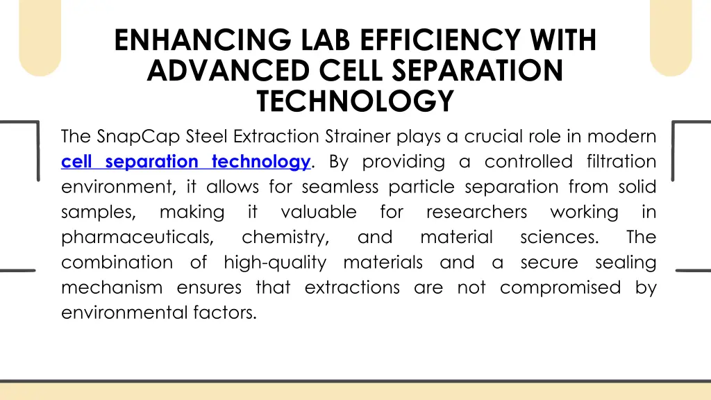 enhancing lab efficiency with advanced cell