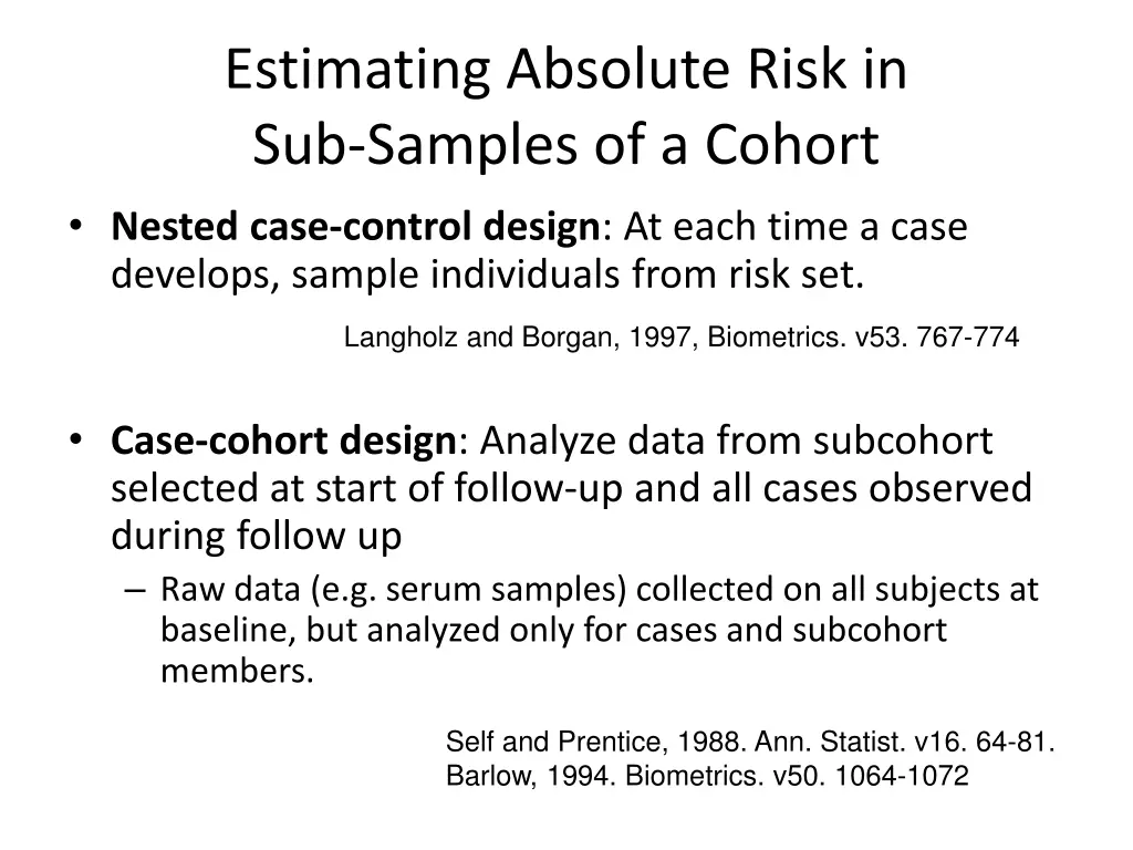 estimating absolute risk in sub samples