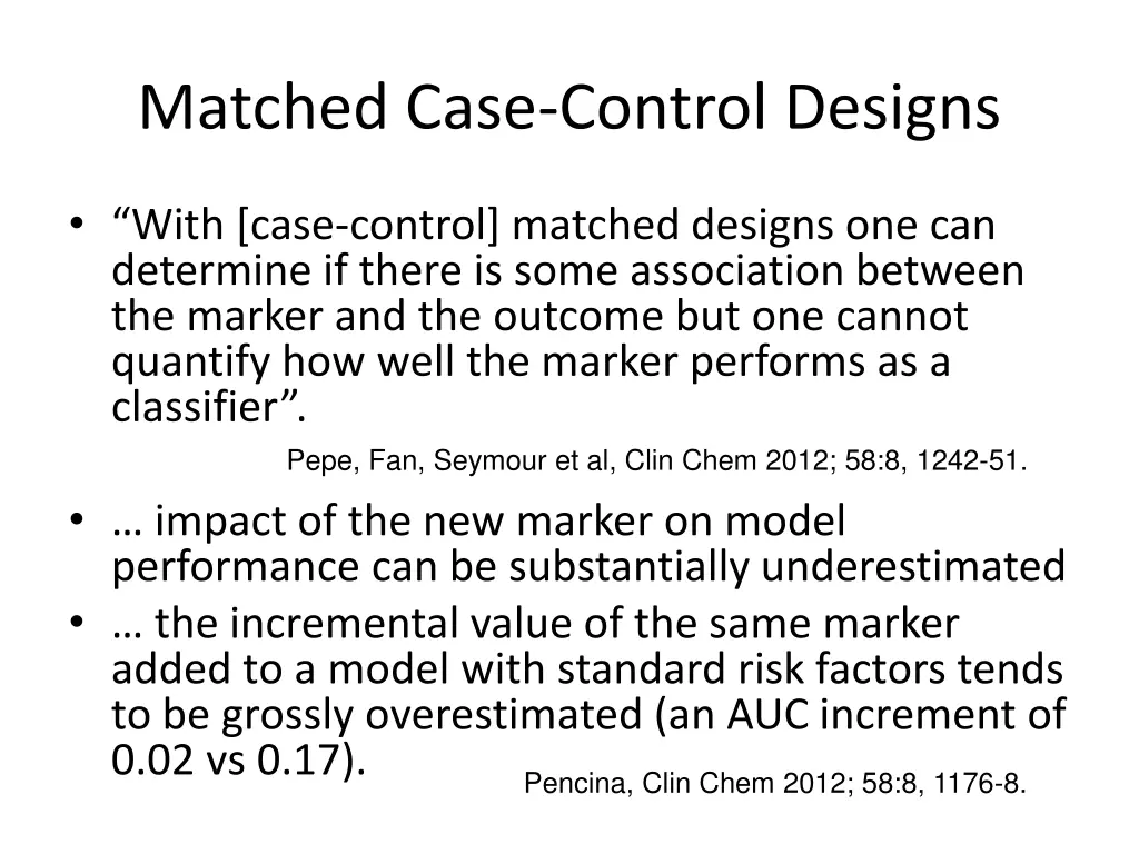 matched case control designs