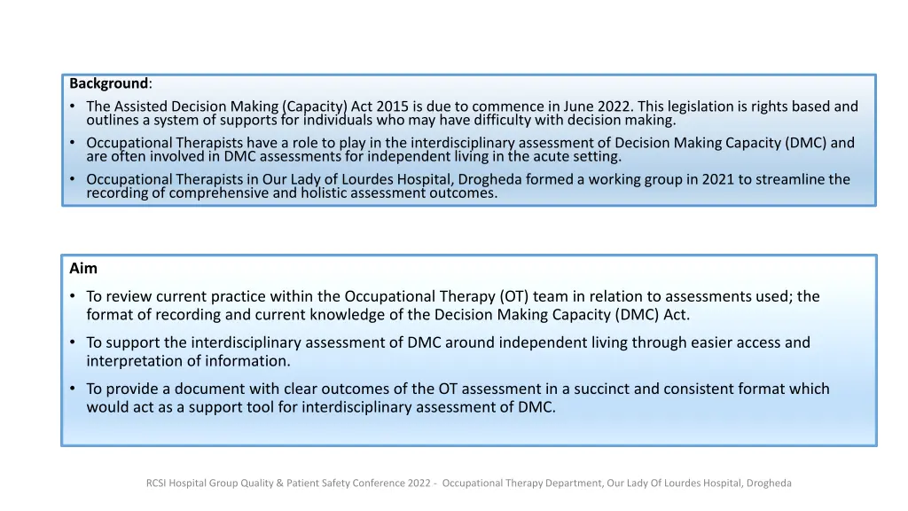 background the assisted decision making capacity