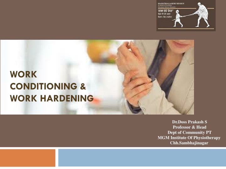 work conditioning work hardening