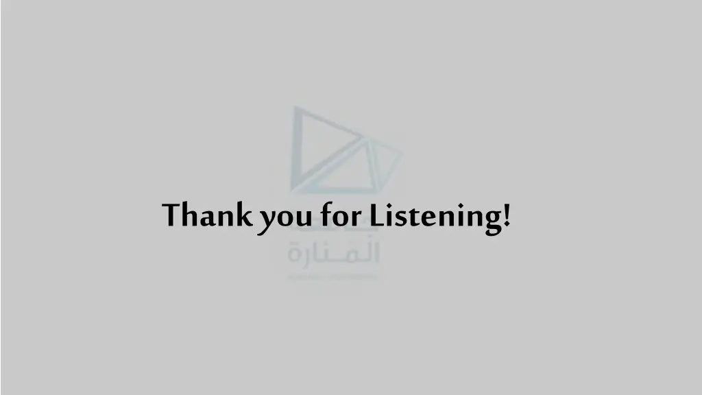 thank you for listening