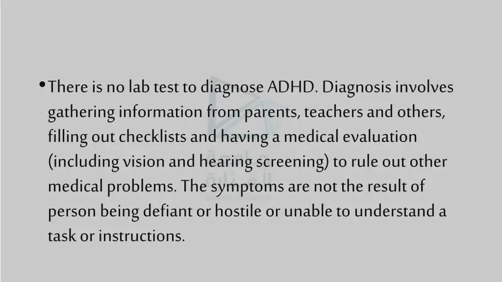 there is no lab test to diagnose adhd diagnosis