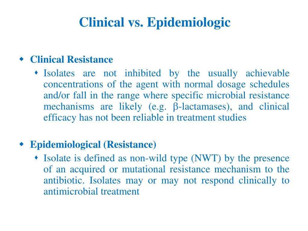 clinical vs epidemiologic