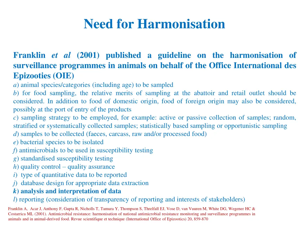 need for harmonisation