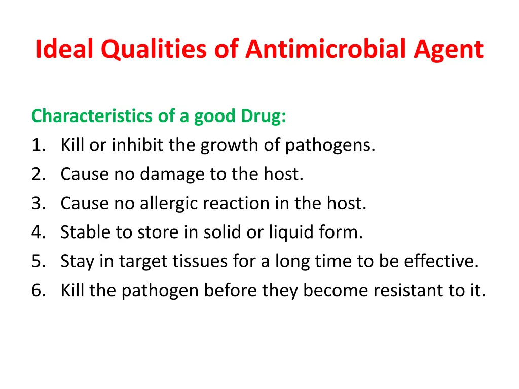 ideal qualities of antimicrobial agent