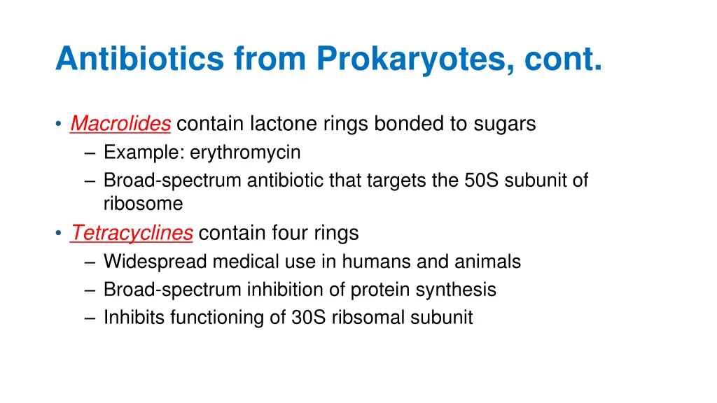 antibiotics from prokaryotes cont