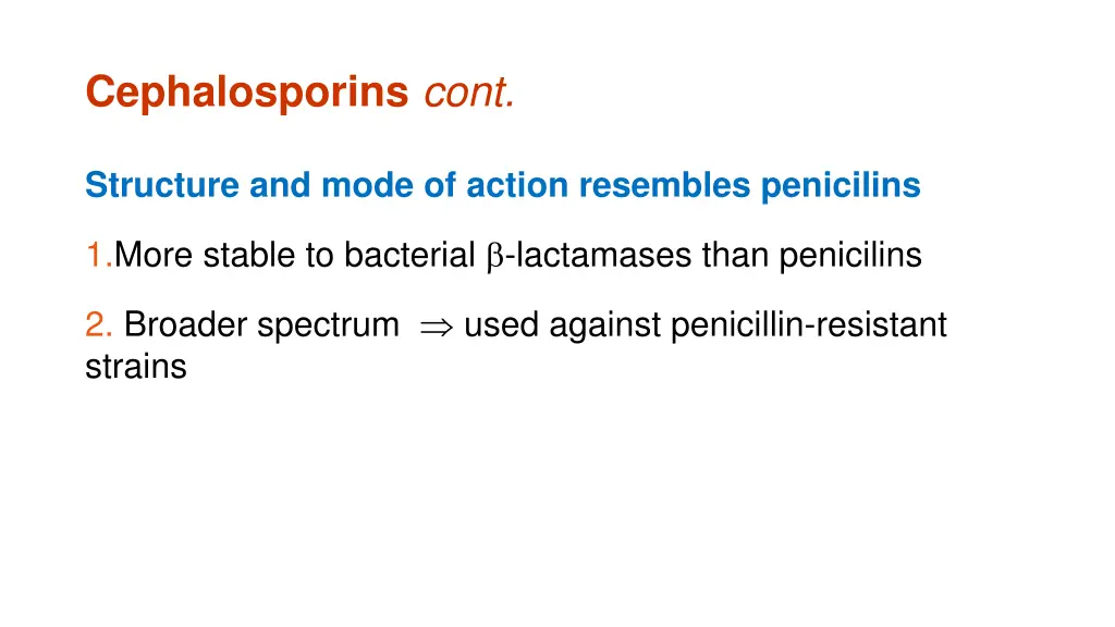 cephalosporins cont