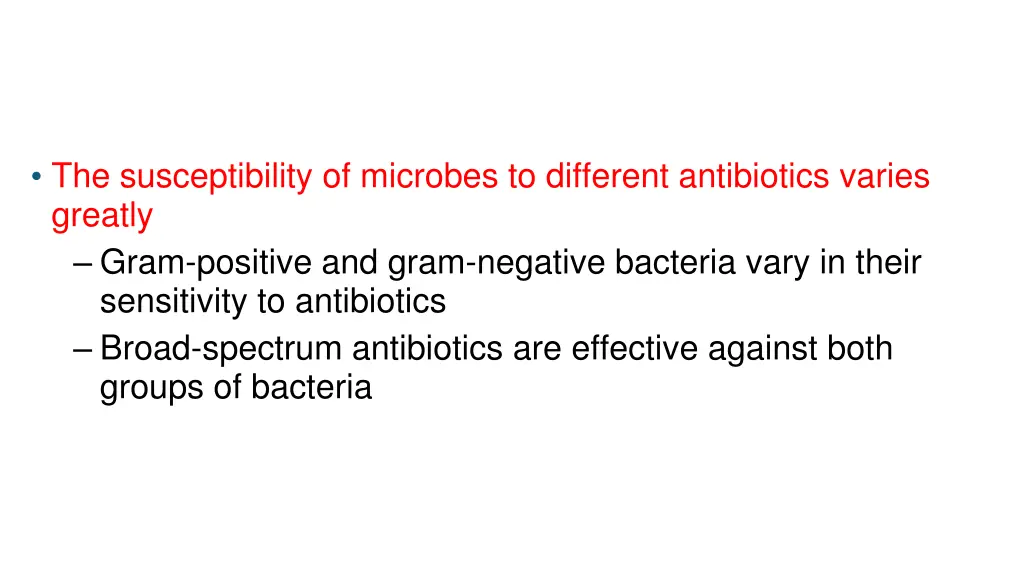 the susceptibility of microbes to different
