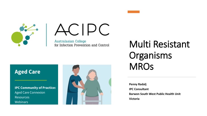 multi resistant multi resistant organisms