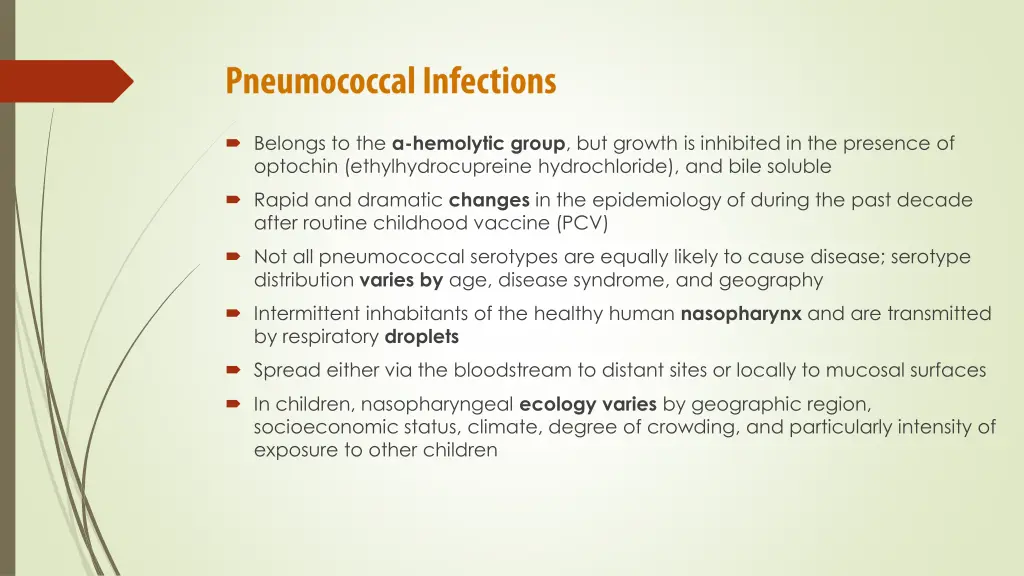 belongs to the hemolytic group but growth