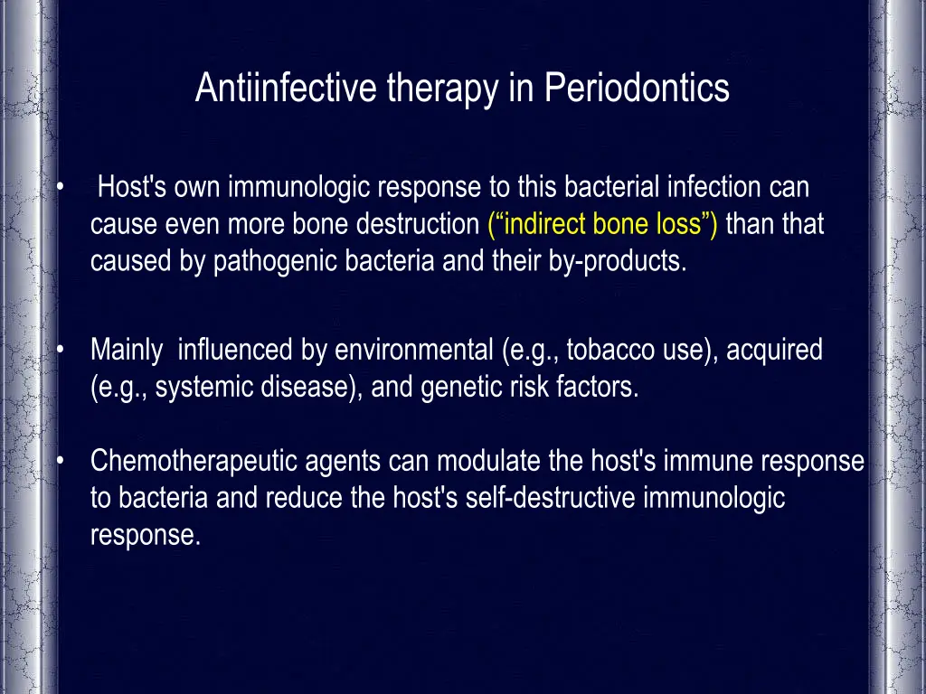 antiinfective therapy in periodontics