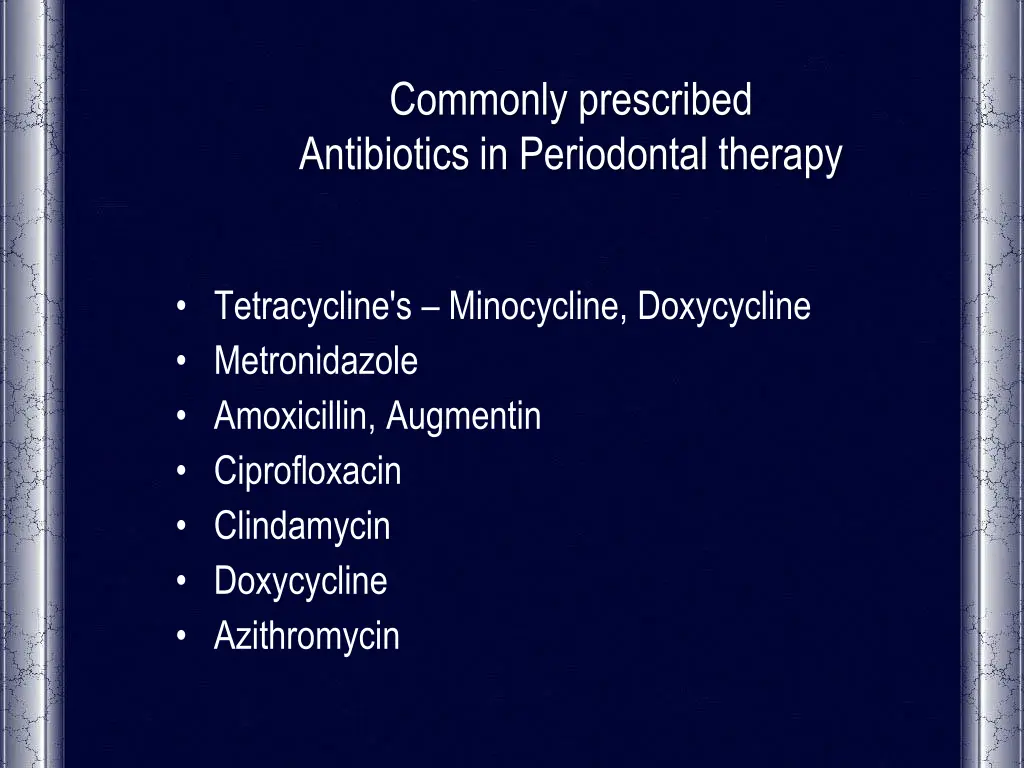commonly prescribed antibiotics in periodontal
