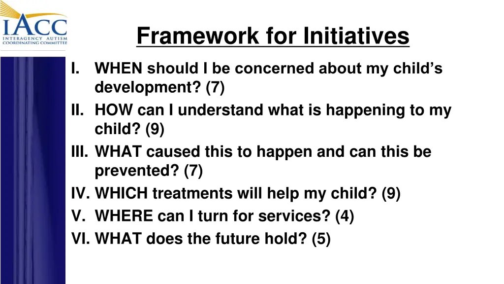framework for initiatives
