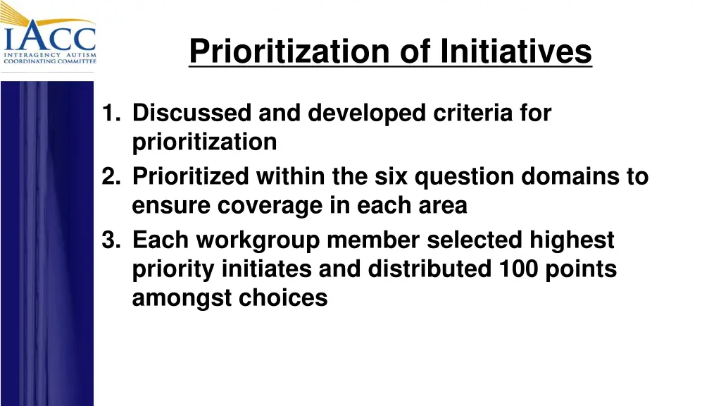 prioritization of initiatives