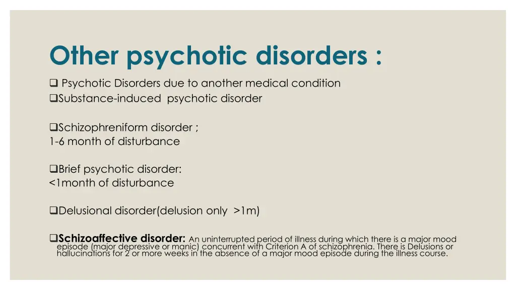 other psychotic disorders