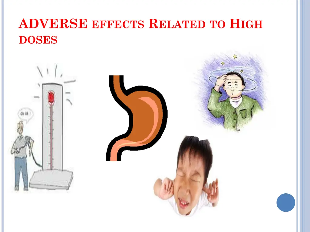 adverse effects r elated to h igh doses