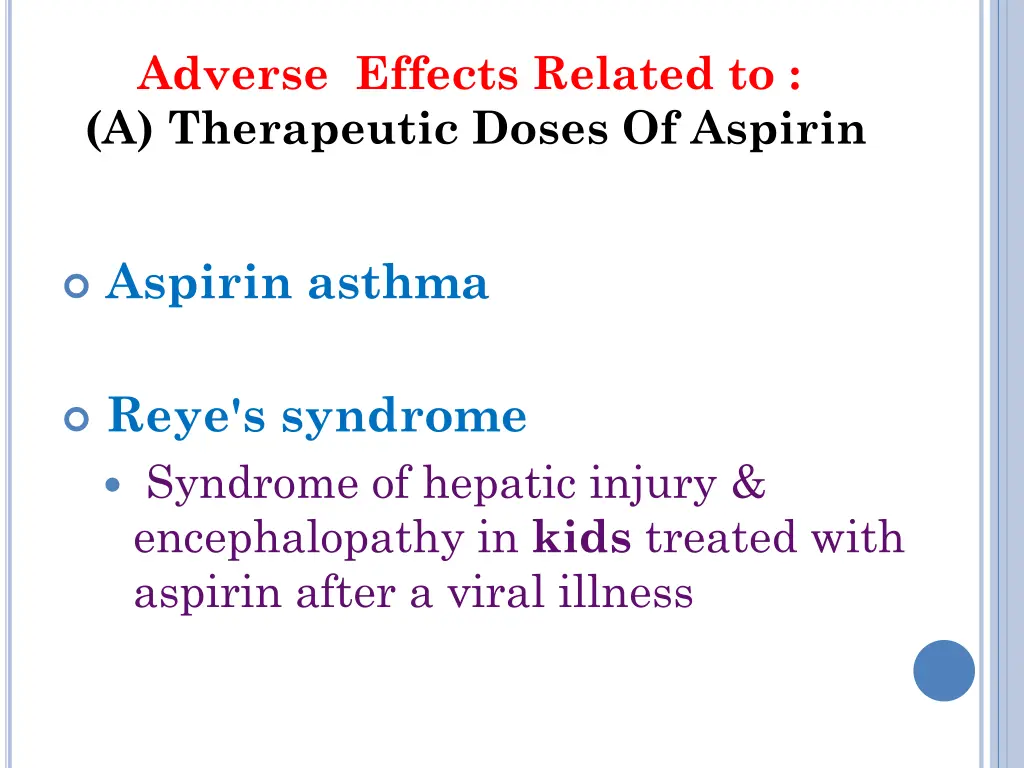adverse effects related to a therapeutic doses